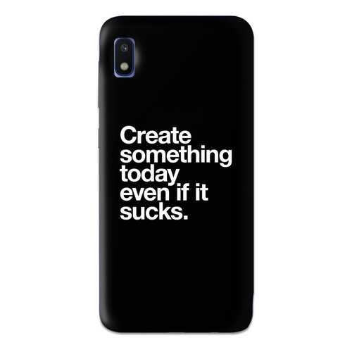 Чехол СМАКС Create something today для Samsung Galaxy A10 в Билайн